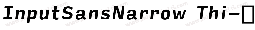 InputSansNarrow Thi字体转换